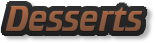 desserts